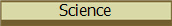 Science